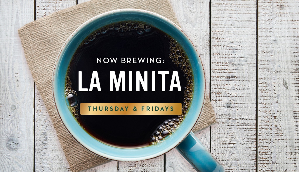 Now Brewing: La Minita Peaberry. Available on Thursday & Friday