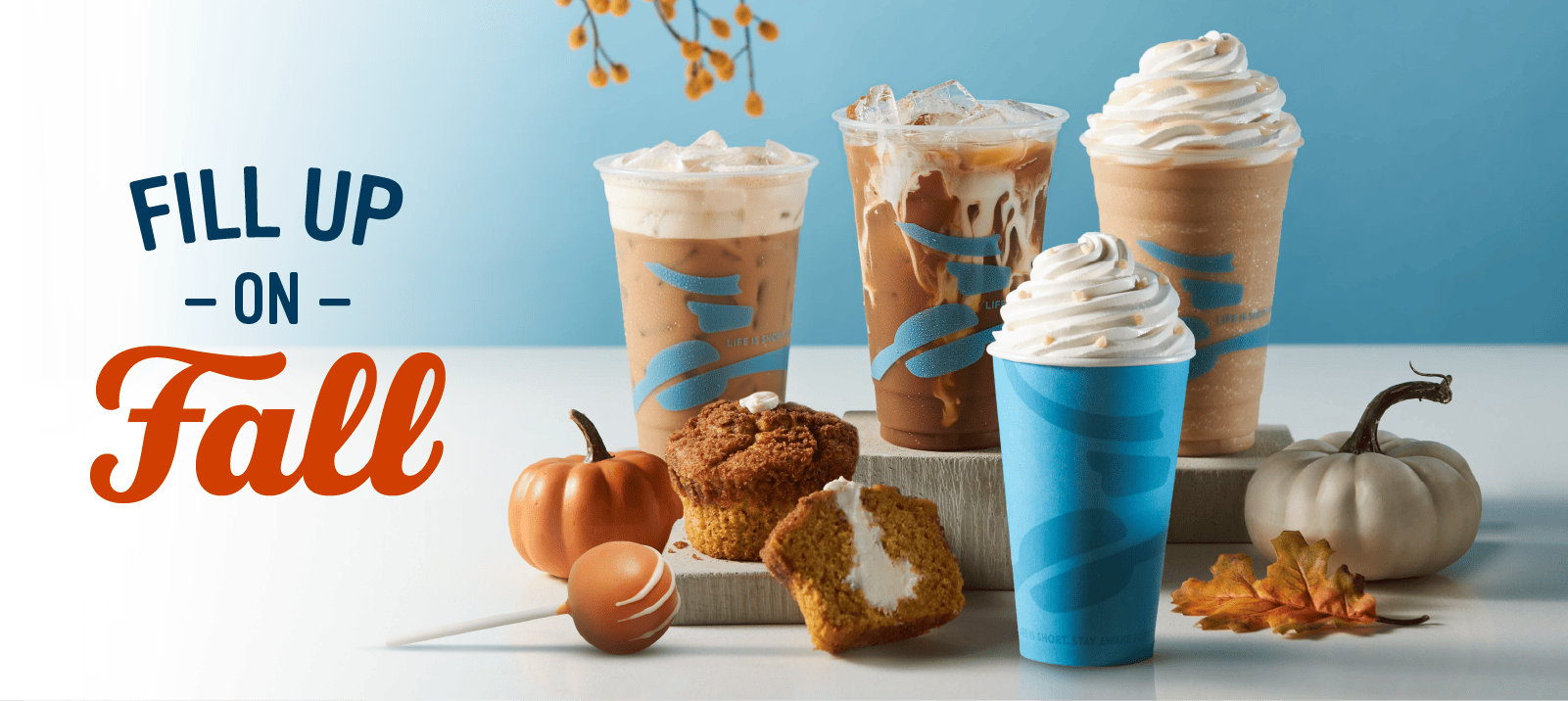 Fill up on Fall. Fall menu at Caribou Coffee features the Pumpkin Espresso Shaker, Pumpkin White Mocha, Pumpkin Cream Cheese Muffin and 15 different beverage options to try.