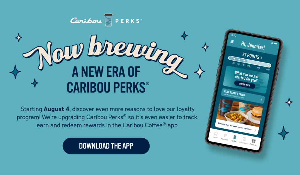 Now brewing A new era of caribou perks